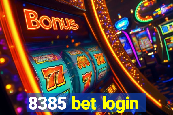 8385 bet login